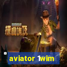 aviator 1wim